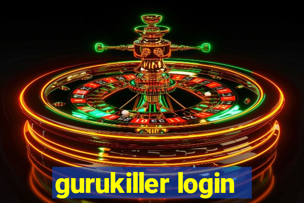 gurukiller login